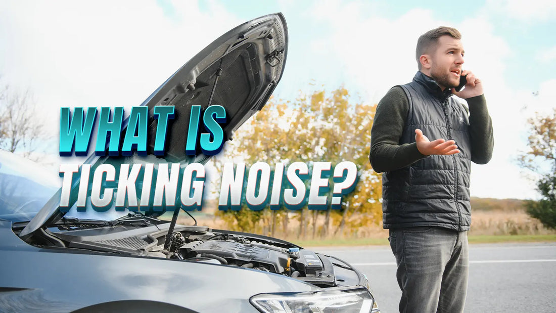
Is Your Car Making a Ticking Noise? Discover What It Means and How to Fix It!