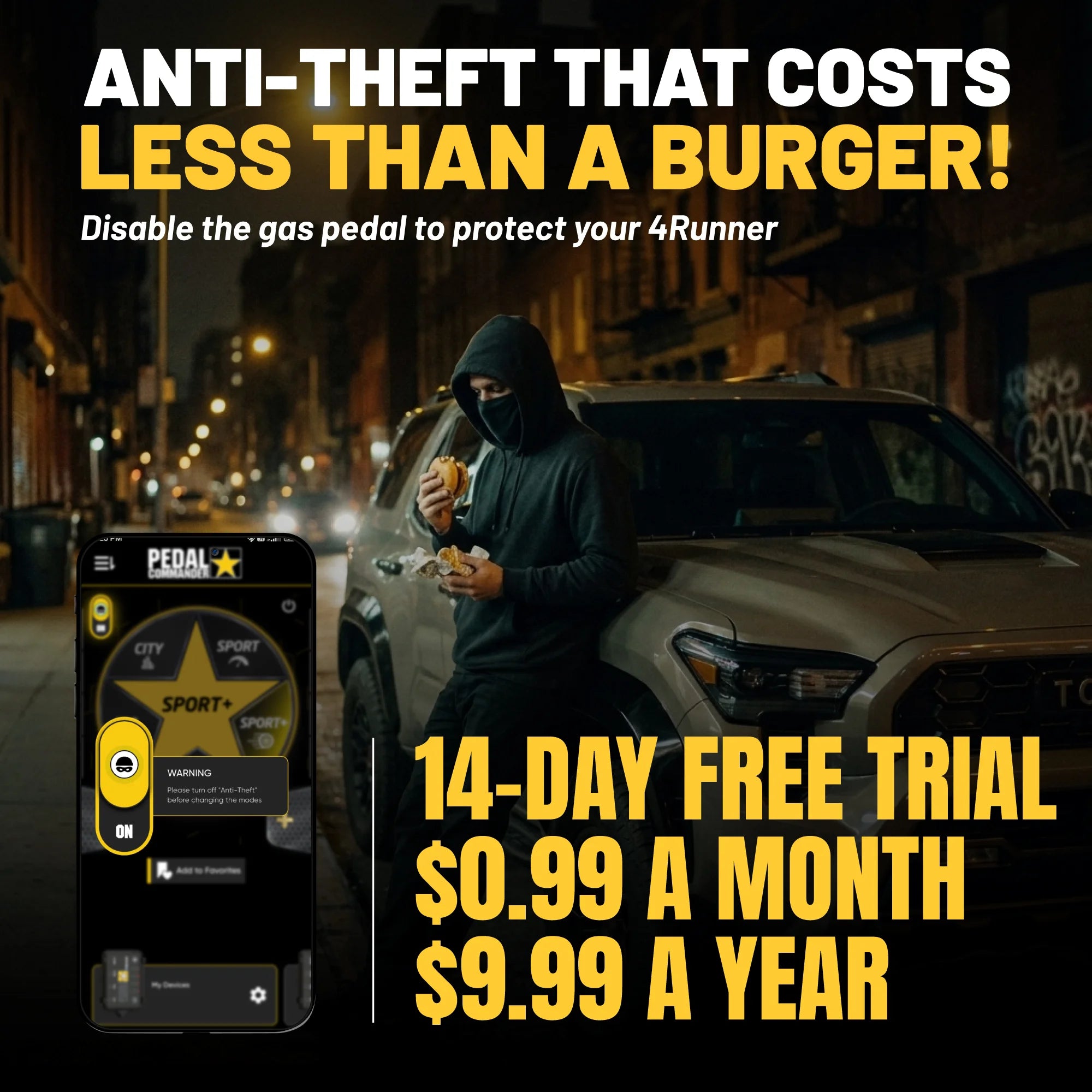 Pedal Commander anti theft 4runner
